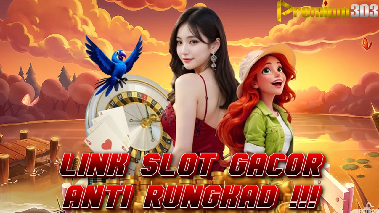 Premium303 : Login Daftar Link Terbaru Demo Slot Gacor Hari Ini